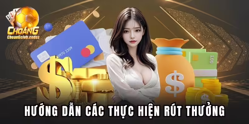 Hướng dẫn các thực hiện rút thưởng